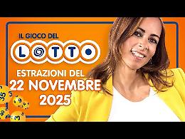 Lotto, 10eLotto e Superenalotto: le estrazioni e le quote del 22 novembre 2025