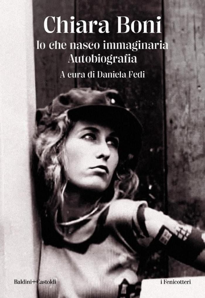 La copertina dell'autobiografia di Chiara Boni "Io che nasco immaginaria" 